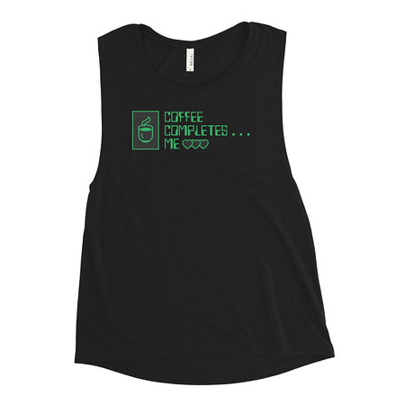 [ID: 271-G397] Coffee Completes Me - Neon Heart Women's Muscle Tank