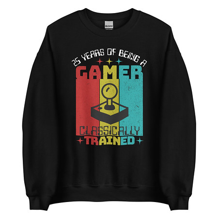 [ID: 145-G5] 25 Years of Being A Gamer Unisex Crew Neck Sweatshirt
