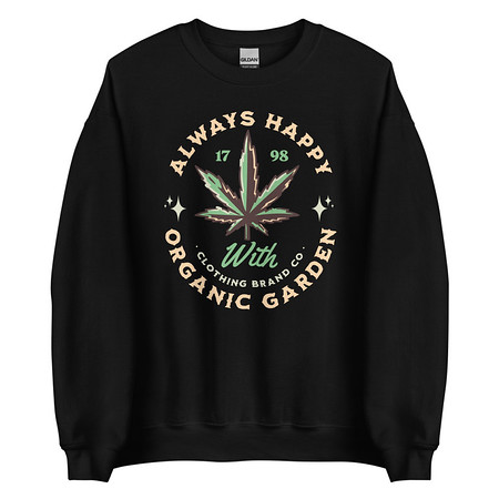 [ID: 145-G55] Always Happy - Cannabis Unisex Crew Neck Sweatshirt