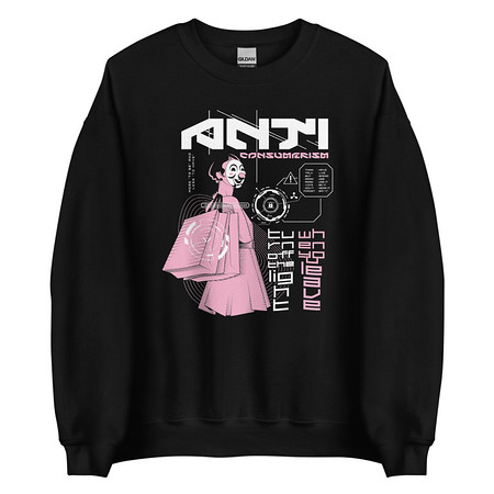 [ID: 145-G91] Anti Consumerism - Futuristic Unisex Crew Neck Sweatshirt