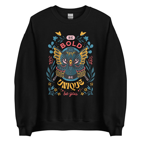 [ID: 145-G154] Be Bold Be Unique Unisex Crew Neck Sweatshirt