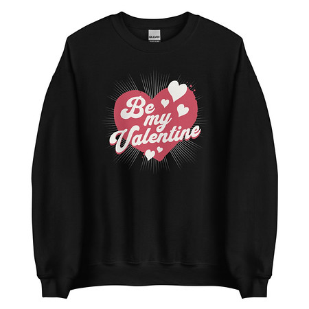 [ID: 145-G158] Be my Valentine - Love Heart Unisex Crew Neck Sweatshirt