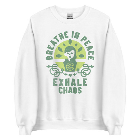 [ID: 145-G284] Breathe in peace, exhale chaos Unisex Crew Neck Sweatshirt