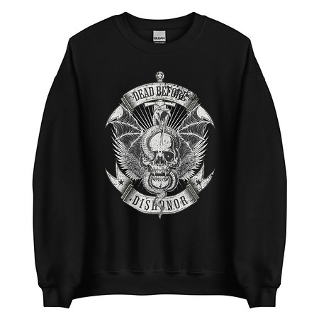[ID: 145-G472] DEAD BEFORE DISHONOR Unisex Crew Neck Sweatshirt