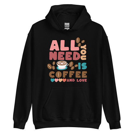 [ID: 146-G49] All You Need Is Coffee Unisex Heavy Blend Hoodie