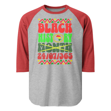 [ID: 233-G223] Black History Month Unisex 3/4 Sleeve Raglan Shirt