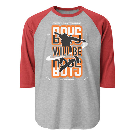 [ID: 233-G279] Boys will be boys Unisex 3/4 Sleeve Raglan Shirt