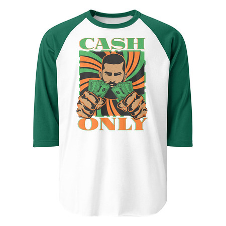 [ID: 233-G335] Cash Only - Streetwear Unisex 3/4 Sleeve Raglan Shirt