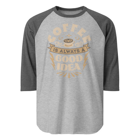 [ID: 233-G401] Coffee is always a good idea - Lightning Bolt Unisex 3/4 Sleeve Raglan Shirt