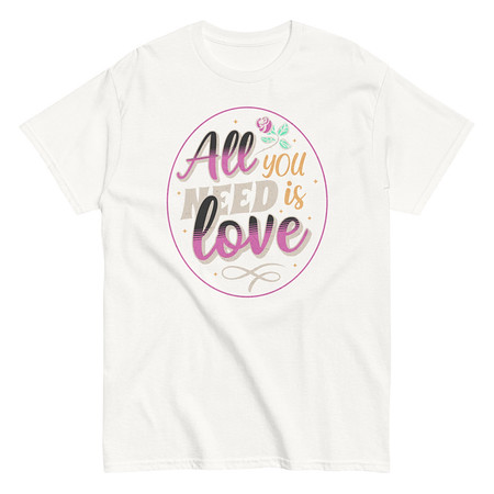 [ID: 438-G51] All you Need is Love - Valentines Day Unisex Classic Tee