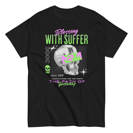 [ID: 438-G235] Blessing With Suffer Unisex Classic Tee