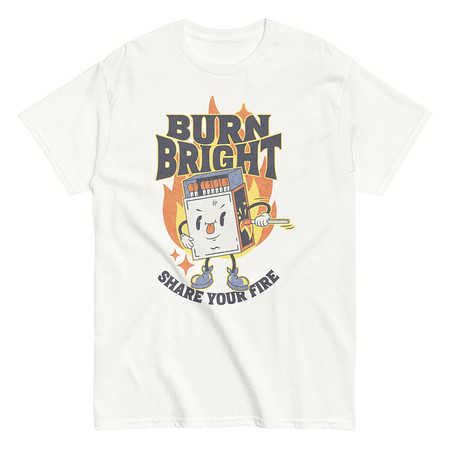 [ID: 438-G297] Burn Bright Unisex Classic Tee