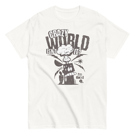 [ID: 438-G430] Crazy World Unisex Classic Tee
