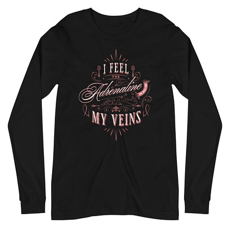 [ID: 356-G24] Adrenaline in my Veins - Victorian Unisex Long Sleeve Tee