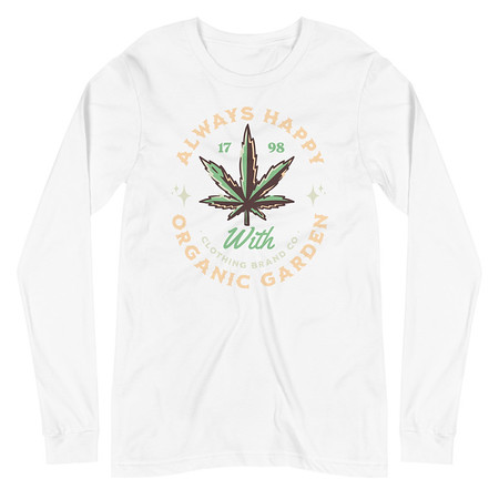 [ID: 356-G55] Always Happy - Cannabis Unisex Long Sleeve Tee