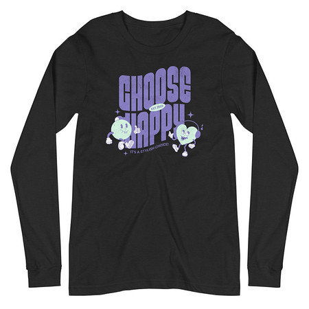 [ID: 356-G369] Choose Happy (2) Unisex Long Sleeve Tee