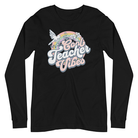 [ID: 356-G418] Cool Teacher Vibes Unisex Long Sleeve Tee