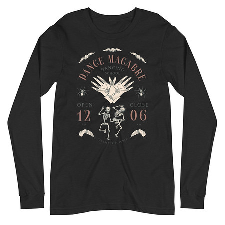 [ID: 356-G465] Dance Macabre - Dancing School Unisex Long Sleeve Tee
