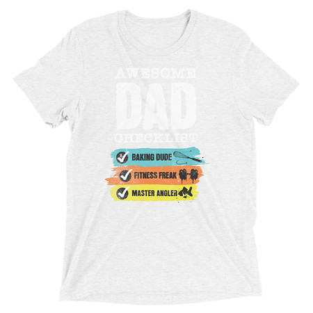 [ID: 162-G120] Awesome Dad Checklist Unisex Tri-Blend T-Shirt
