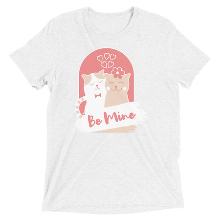 [ID: 162-G157] Be Mine - Cute Cat Couple Unisex Tri-Blend T-Shirt