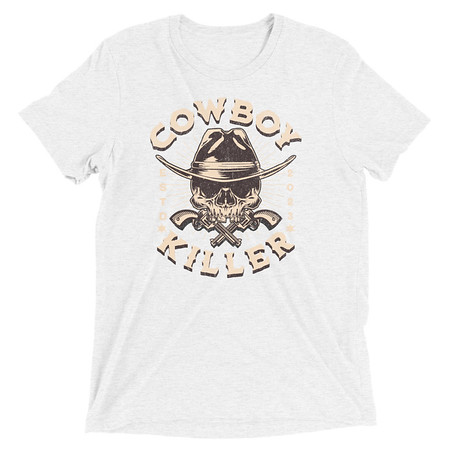 [ID: 162-G428] COWBOY KILLER Unisex Tri-Blend T-Shirt