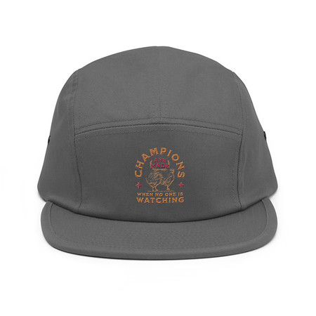 [ID: 92-G357] Champions Are Made When No One Is Watching - Sports 5 Panel Cap