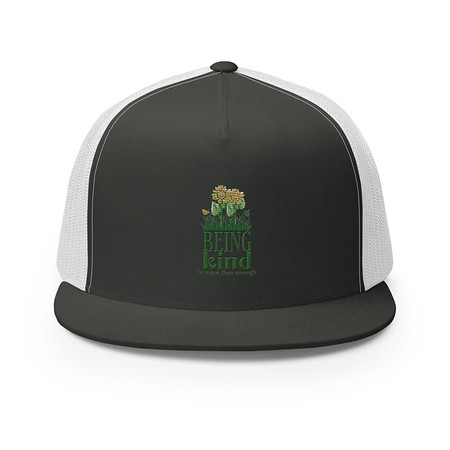 [ID: 100-G177] Being Kind is more than enough 5 Panel Trucker Cap