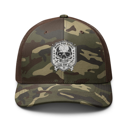 [ID: 680-G258] BORN FOR SPEED RIDE OR DIE Camouflage Trucker Hat