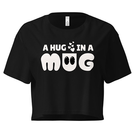 [ID: 636-G17] A Hug in a Mug - Funny Cartoon Women's Crop Top