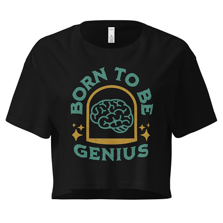[ID: 636-G260] Born To Be Genius - Brain Women's Crop Top