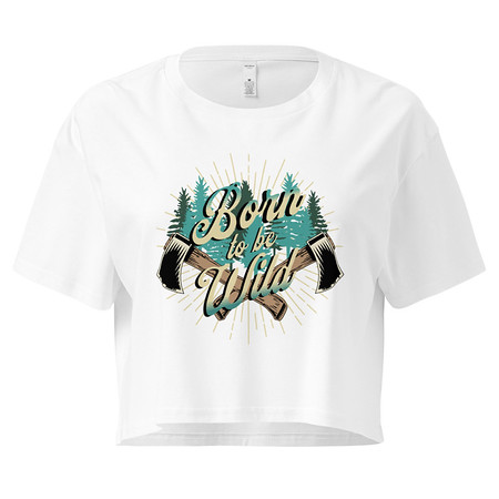 [ID: 636-G262] Born to be Wild (2) Women's Crop Top