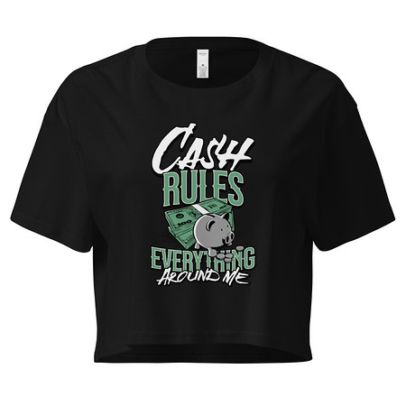 [ID: 636-G336] Cash Rules Women's Crop Top