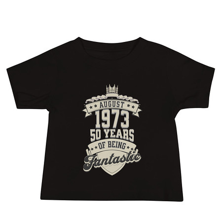 [ID: 305-G114] August 1973 - 50 Years Of Being Fantastic Baby Staple Tee
