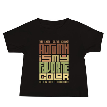 [ID: 305-G116] Autumn is my Favorite Color - Lettering Baby Staple Tee