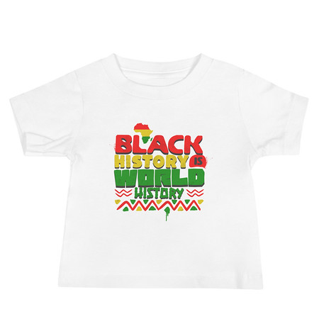 [ID: 305-G219] Black History is World History - Heritage Awareness Baby Staple Tee