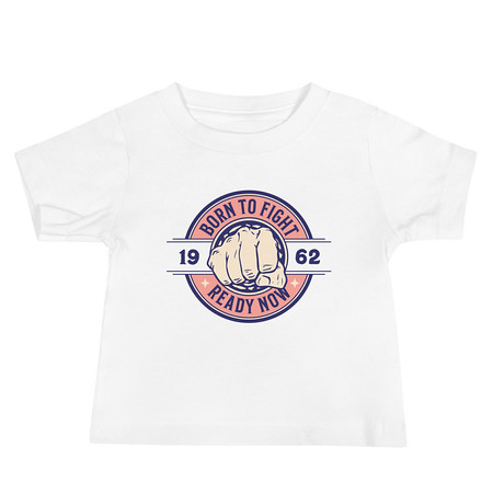 [ID: 305-G265] Born to Fight - Fist Baby Staple Tee