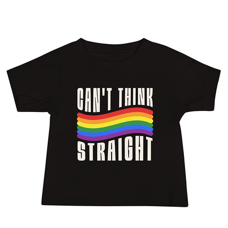 [ID: 305-G329] Can't Think Straight Baby Staple Tee