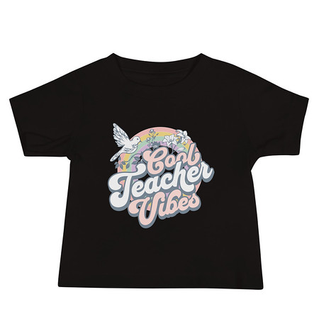[ID: 305-G418] Cool Teacher Vibes Baby Staple Tee